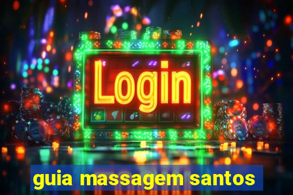 guia massagem santos